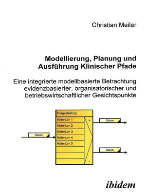 cover image of Modellierung, Planung und Ausführung Klinischer Pfade